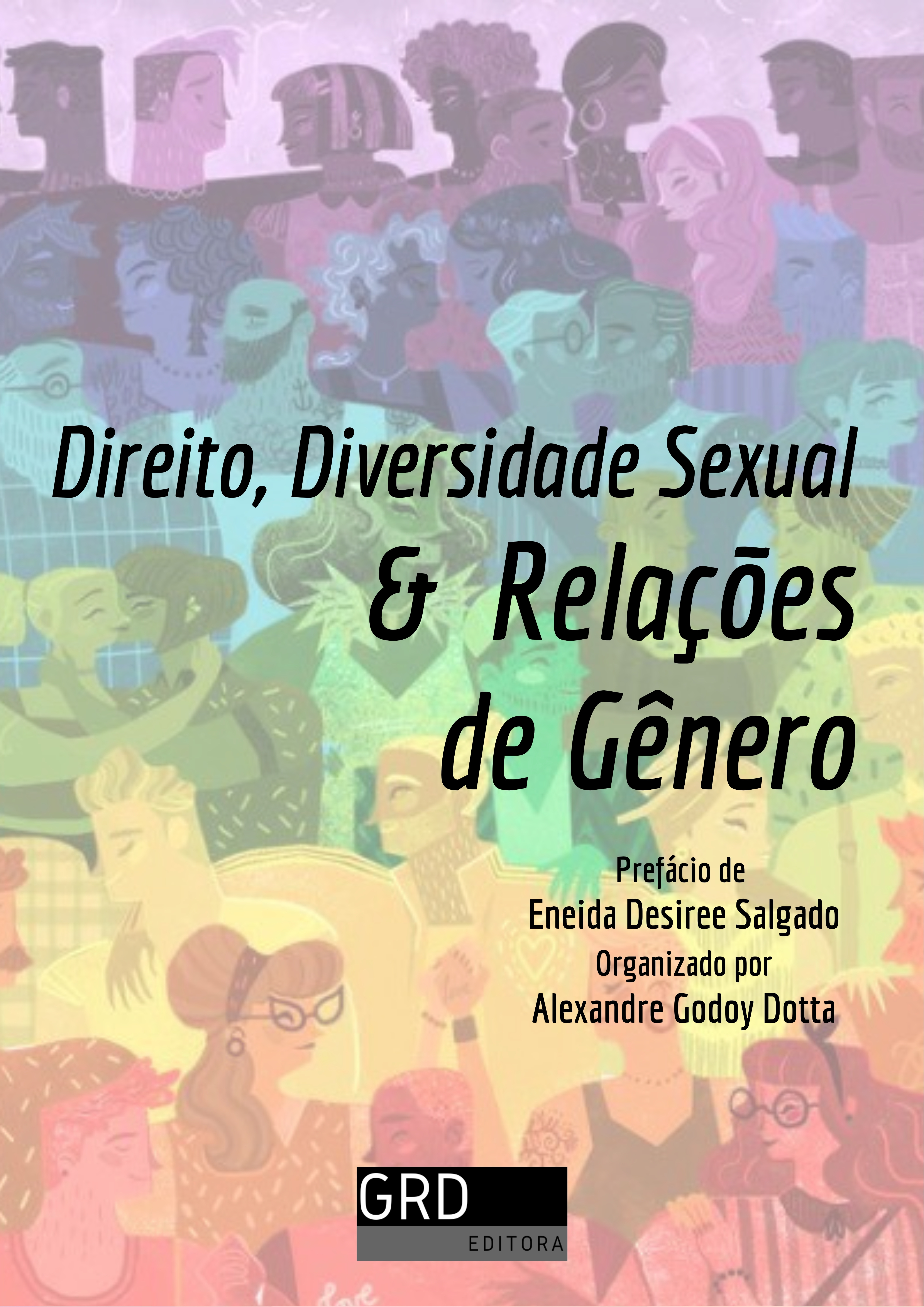 					Visualizar 2021: Direito, Diversidade Sexual e Relações de Gênero
				