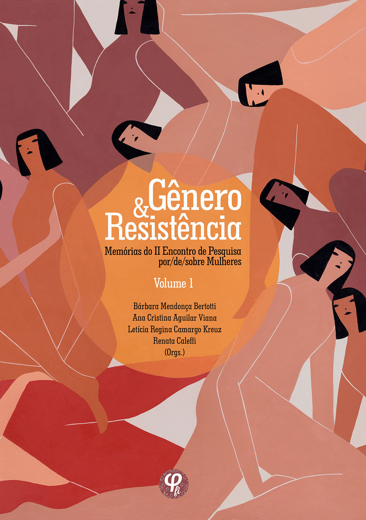 					Visualizar v. 1 (2019): Gênero e Resistência: Memórias do II Encontro de Pesquisa por/de/sobre Mulheres I
				