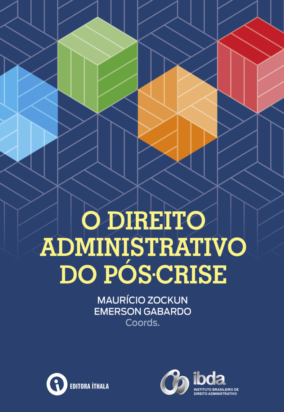 					Visualizar O direito administrativo do pós-crise
				